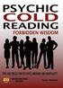 Cold Reading Forbidden Wisdom - Tips And Tricks For Psychics, Mediums And Mentalists
