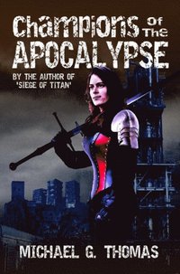 Champions of the Apocalypse (h�ftad)