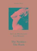 The Necklace: AND The Pearls (inbunden)