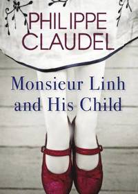 Monsieur Linh and His Child (h�ftad)