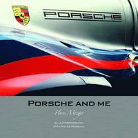 Porsche and Me (inbunden)