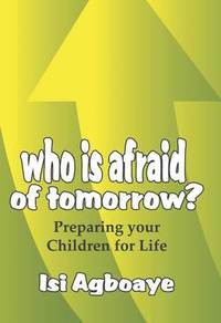 Who is Afraid of Tomorrow? (h�ftad)