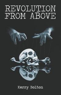Revolution from Above (h�ftad)