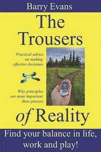 The Trousers of Reality: v. 1 Working Life (h�ftad)