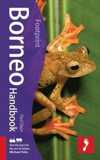 Borneo Footprint Handbook (inbunden)
