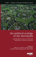 The Political Ecology of the Metropolis