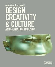 Design, Creativity and Culture (h�ftad)