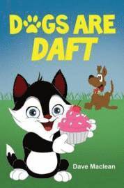 Dogs Are Daft (h�ftad)