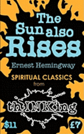 The Sun Also Rises (h�ftad)