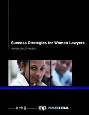 Success Strategies for Women Lawyers Lauren Stiller Rikleen