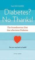 Diabetes, No Thanks!