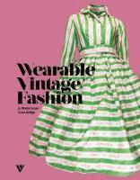 Wearable Vintage Fashion (h�ftad)