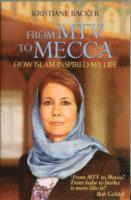From MTV to Mecca (h�ftad)