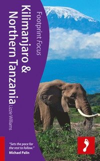Kilimanjaro and Northern Tanzania (inbunden)