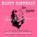 Happy BirthdayLove, Marilyn