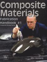 Composite Materials Fabrication Handbook #1 (h�ftad)