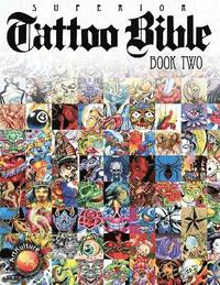 Tattoo Bible, Book Two ()