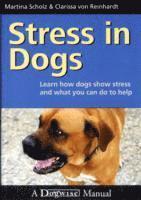 Stress In Dogs (inbunden)