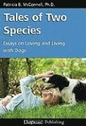 Tales Of Two Species (h�ftad)