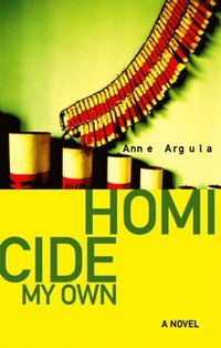 Homicide My Own (h�ftad)