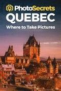 Photosecrets Quebecwhere To Take Pic