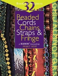Beaded Cords, Chains, Straps and Fringe (h�ftad)