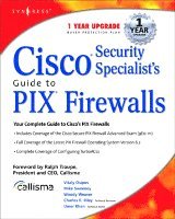 Cisco Security Specialists Guide to PIX Firewall (h�ftad)