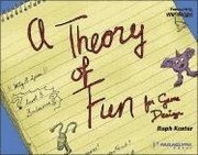 Theory of Fun for Game Design (h�ftad)