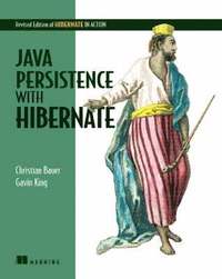 Java Persistence with Hibernate (h�ftad)