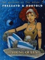 The Young Queen (inbunden)