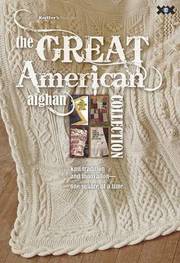 The Great American Afghan Collection