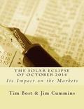 The Solar Eclipse of October 2014: Its Impact on the Markets