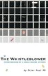 The Whistle Blower : Confessions of a Healthcare Hitman