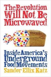 The Revolution Will Not be Microwaved (h�ftad)