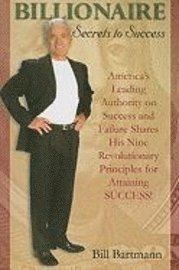 Billionaire: Secrets to Success (inbunden)