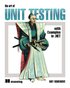 The Art Of Unit Testing: With Examples In .NET