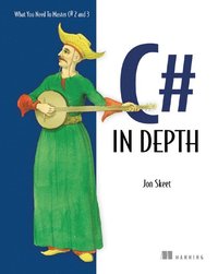 C# In Depth (h�ftad)