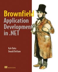 Brownfield Application Development in .NET (h�ftad)