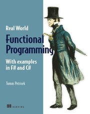 Real World Functional Programming With examples in F# and C# (h�ftad)