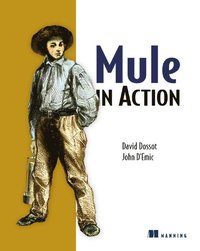 Mule In Action (h�ftad)