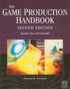 Game Production Handbook 2nd Edition Book/CD Package