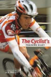 The Cyclist's Training Diary (h�ftad)