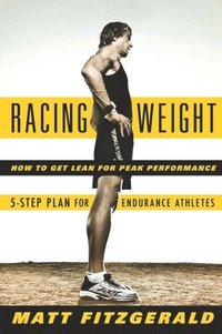 Racing Weight (h�ftad)