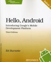 Hello, Android 3rd Edition (h�ftad)