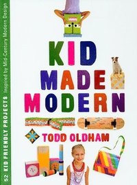 Kid Made Modern (inbunden)