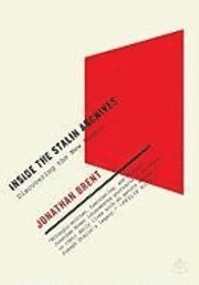 Inside the Stalin Archives (h�ftad)