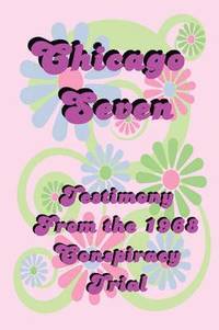 Chicago Seven (h�ftad)