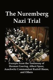 The Nuremberg Nazi Trial (h�ftad)