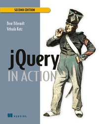 jQuery in Action 2nd Edition (h�ftad)