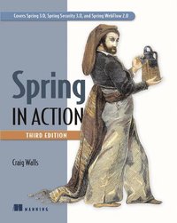 Spring in Action 3rd Edition (h�ftad)